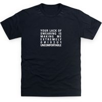 Lack Of Swearing T Shirt