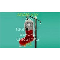 Adam Kay: Twas The Nightshift Before Christmas
