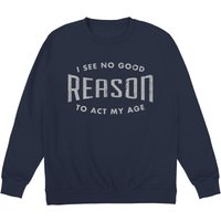 Act My Age 2 Sweatshirt